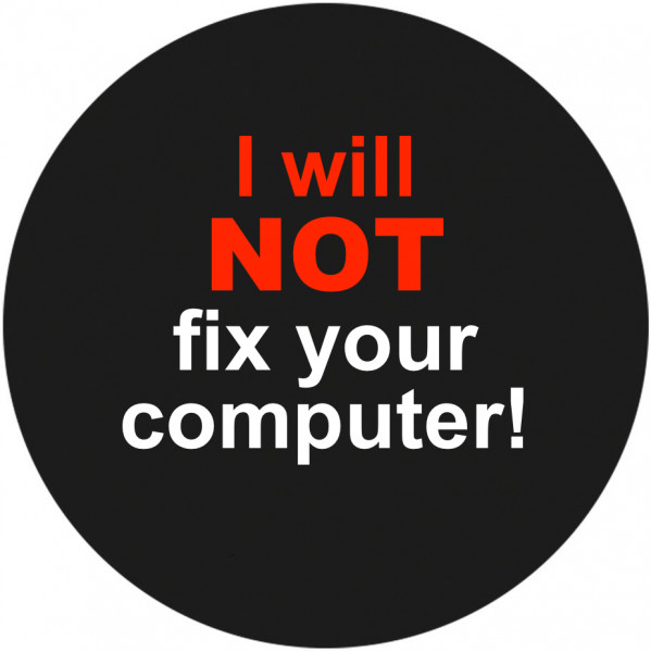 Notebook-Sticker - I Will Not Fix Your Computer