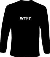 Langarm-Shirt - WTF Langarm-Shirt - WTF